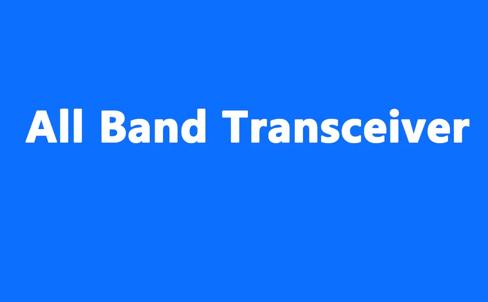 All band transceiver