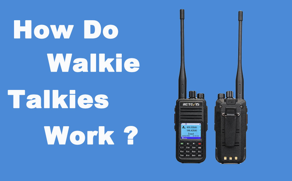How Do Walkie Talkies Work ?