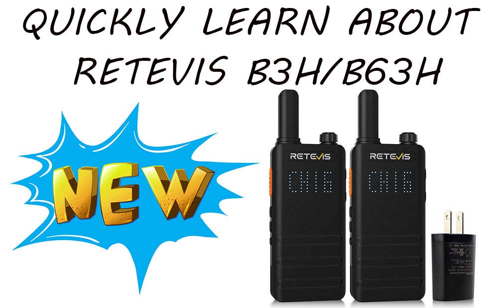 A quick look at the Retevis B3H/B63H