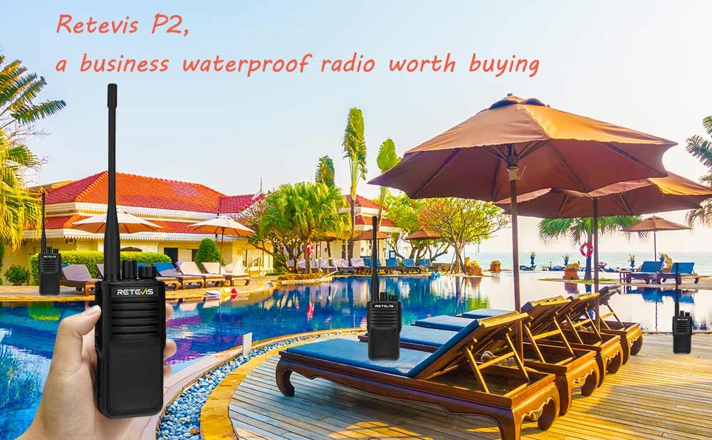Retevis P2, a business waterproof radio worth buying