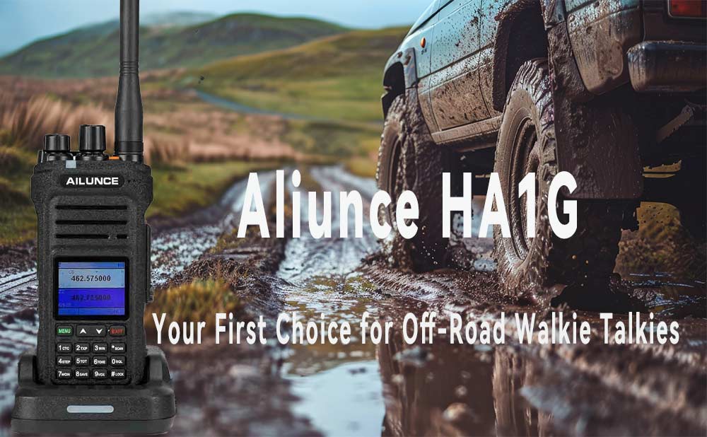 Your first choice off-road walkie-talkies, Aliunce HA1G!