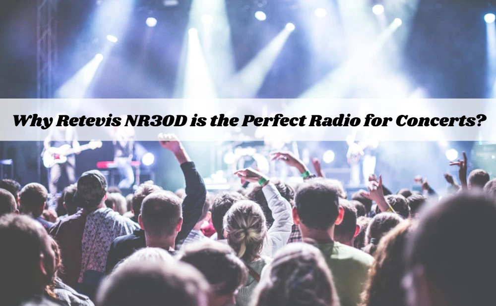  Why Retevis NR30D is the Perfect Radio for Concerts? doloremque