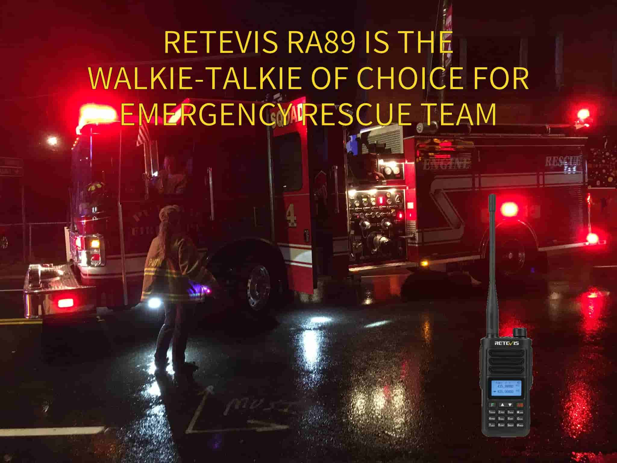 Retevis RA89 is The walkie-talkie of choice for Emergency rescue team