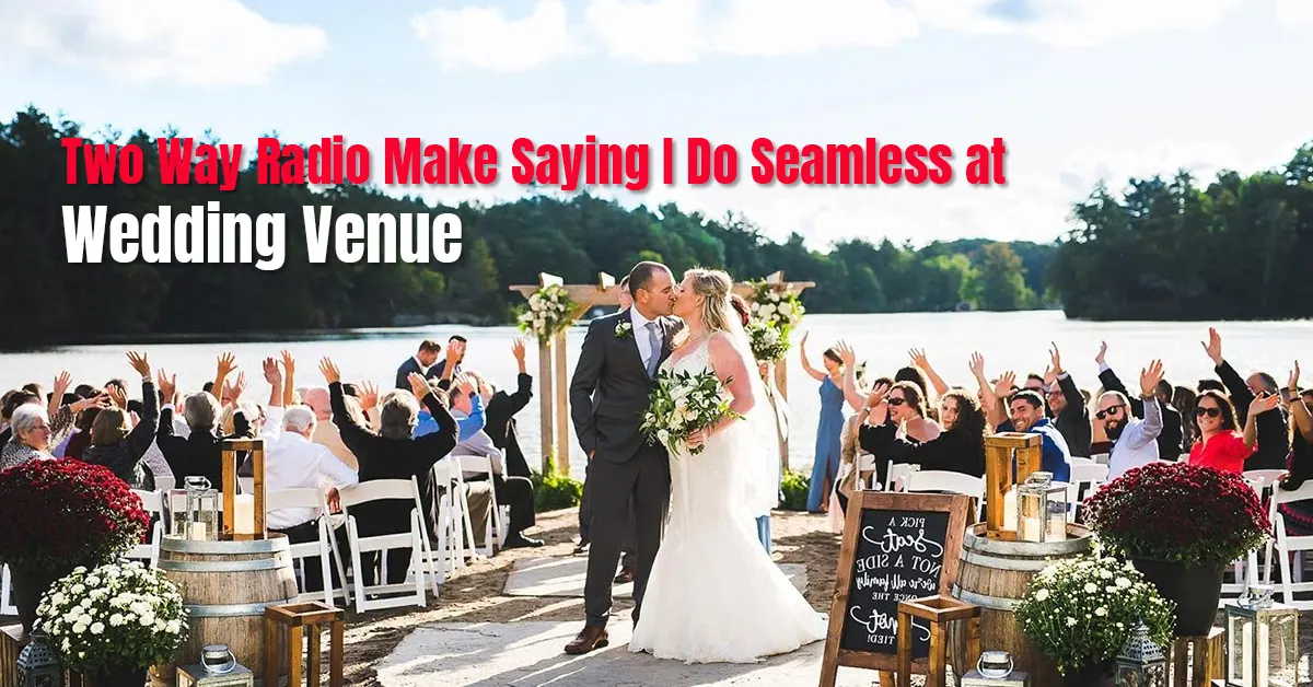 Two Way Radio Make Saying I Do Seamless at Wedding Venue doloremque