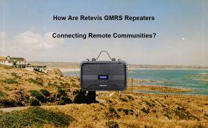 Retevis RT97S GMRS Repeater Brings Reliable Communication to Remote Community doloremque