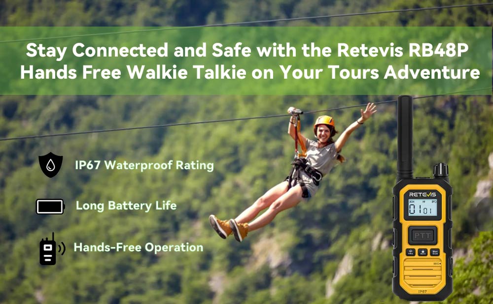 Stay Connected and Safe with the Retevis RB48P Hands Free Walkie Talkie on Your Tours Adventure