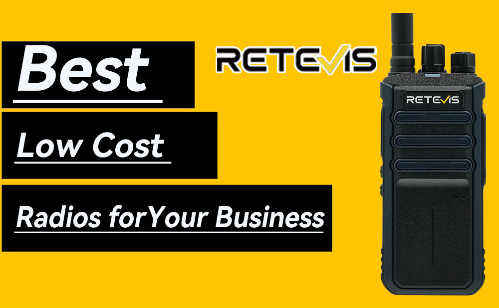 Low Cost Radios for my Business