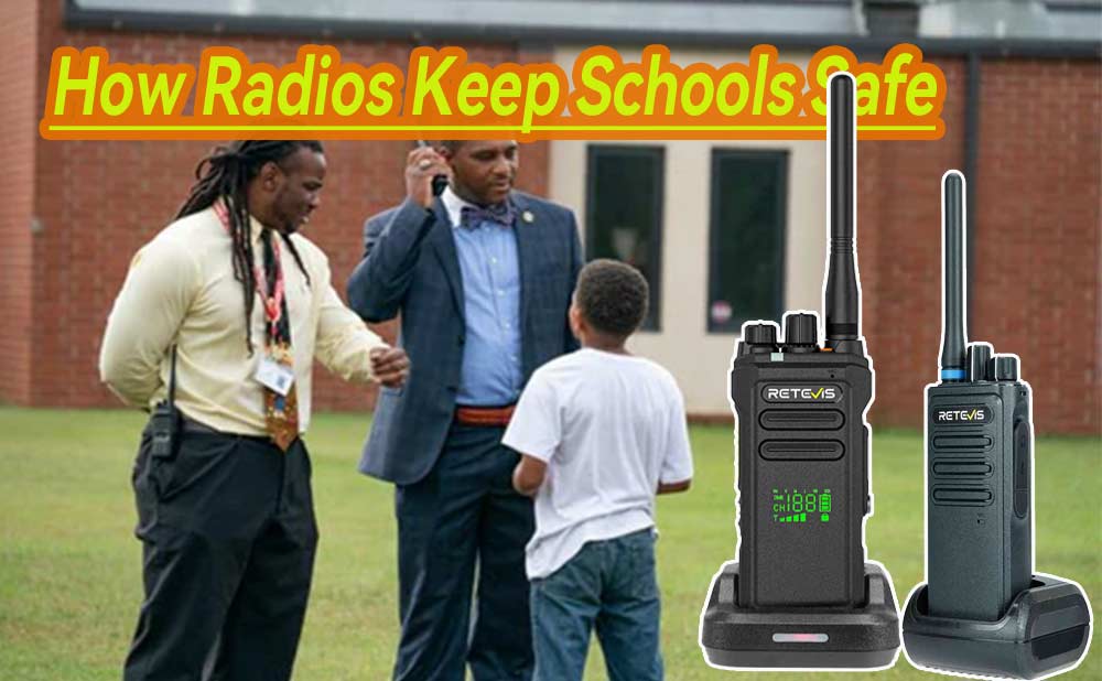How Radios Keep Schools Safe