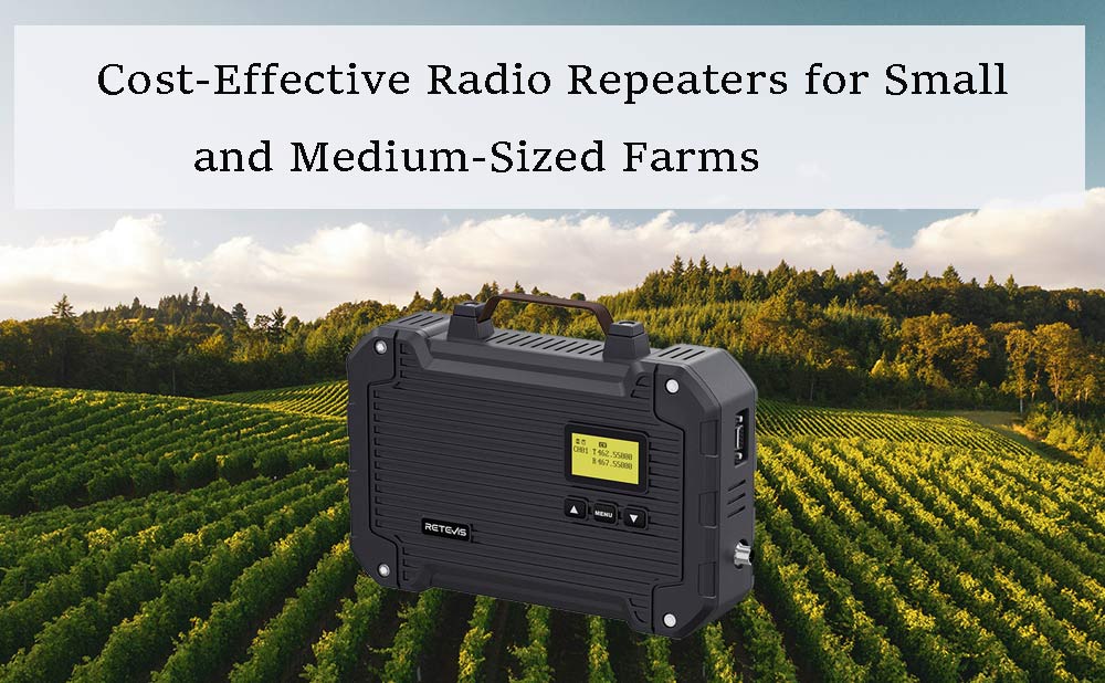 Cost-Effective Radio Repeaters for Small and Medium-Sized Farms