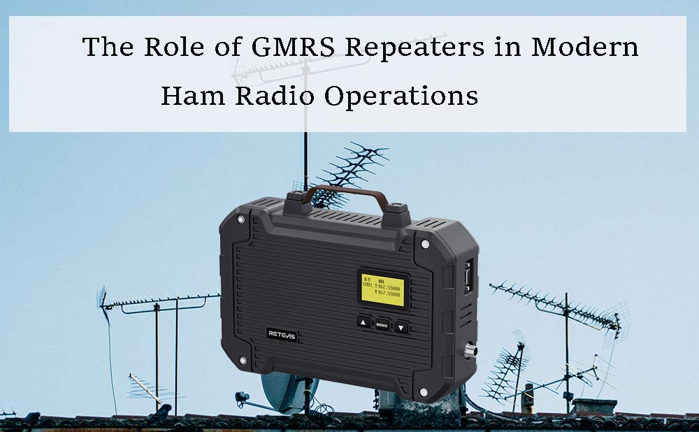 The Role of GMRS Repeaters in Modern Ham Radio Operations