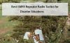 Best GMRS Repeater Radio Tactics for Disaster Situations