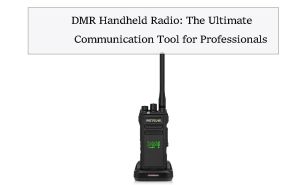 DMR Handheld Radio: The Ultimate Communication Tool for Professionals doloremque