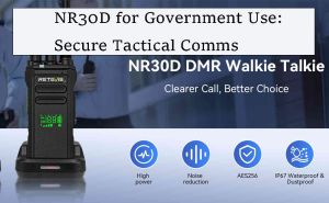 NR30D dmr digital radio for Government Use: Secure Tactical Comms doloremque