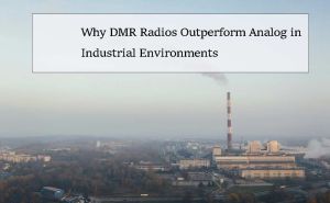 Why DMR Radios Outperform Analog in Industrial Environments doloremque