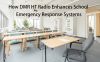 How DMR HT Radio Enhances School Emergency Response Systems