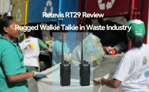 Retevis RT29 Walkie Talkie Review: A Reliable Radio for Harsh Work Environments doloremque
