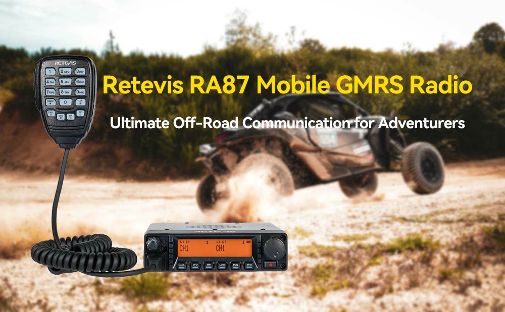 Retevis RA87 Mobile GMRS Radio: Ultimate Off-Road Communication for Adventurers