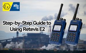 How to Use the Retevis E2 Digital Intrinsically Safe Radio: A Step-by-Step Guide doloremque