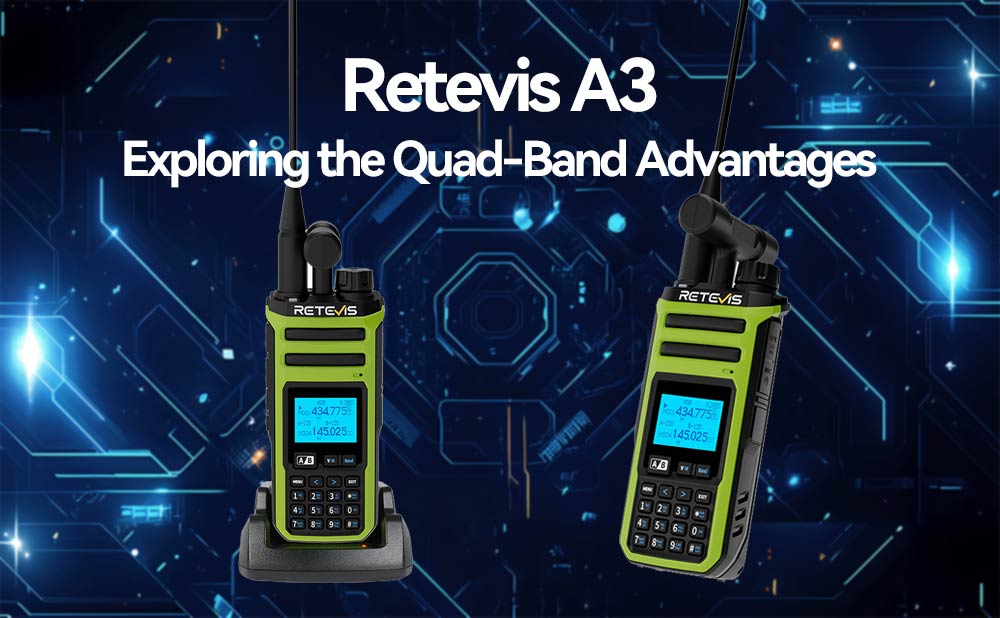 Exploring the Quad-Band Advantages of Retevis A3: Applications and Experience with 6m, 10m, and More