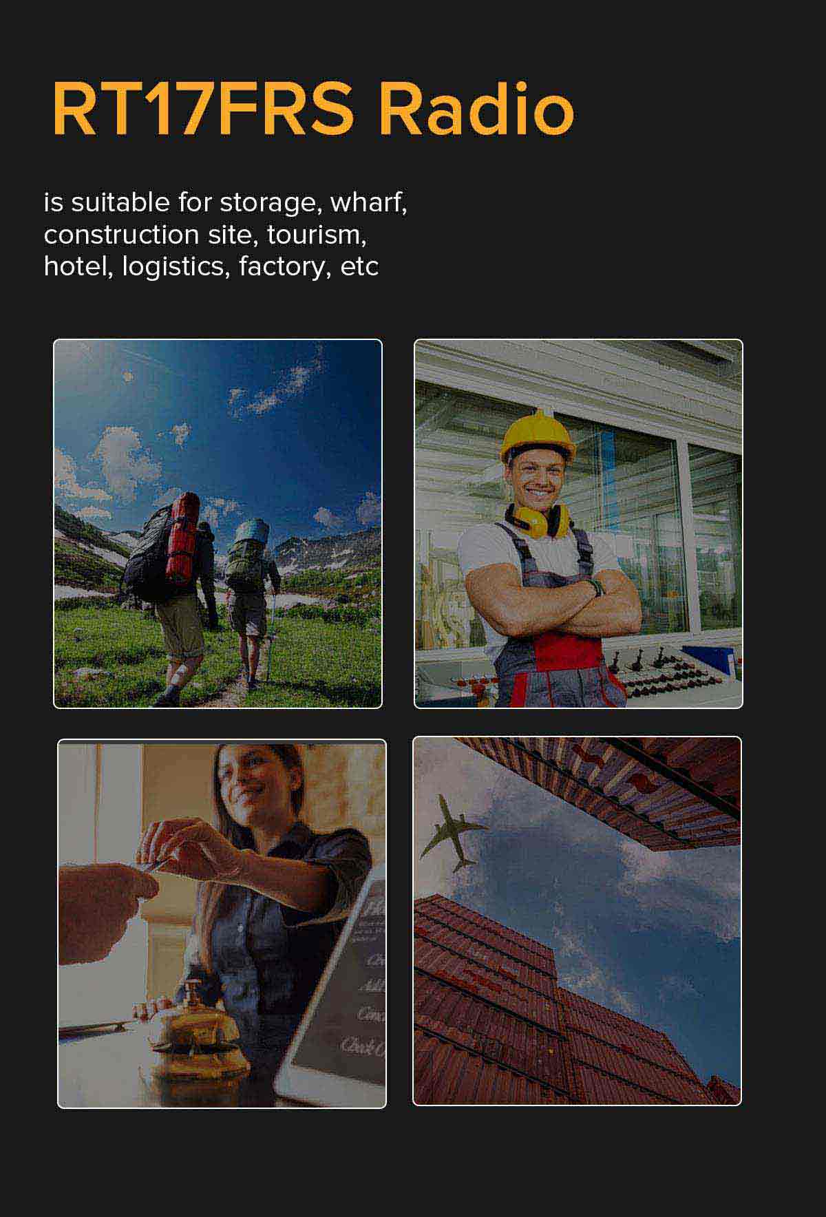 RT17 is suitable for storage, wharf, construction site, tourism, hotel, logistics, factory, etc.