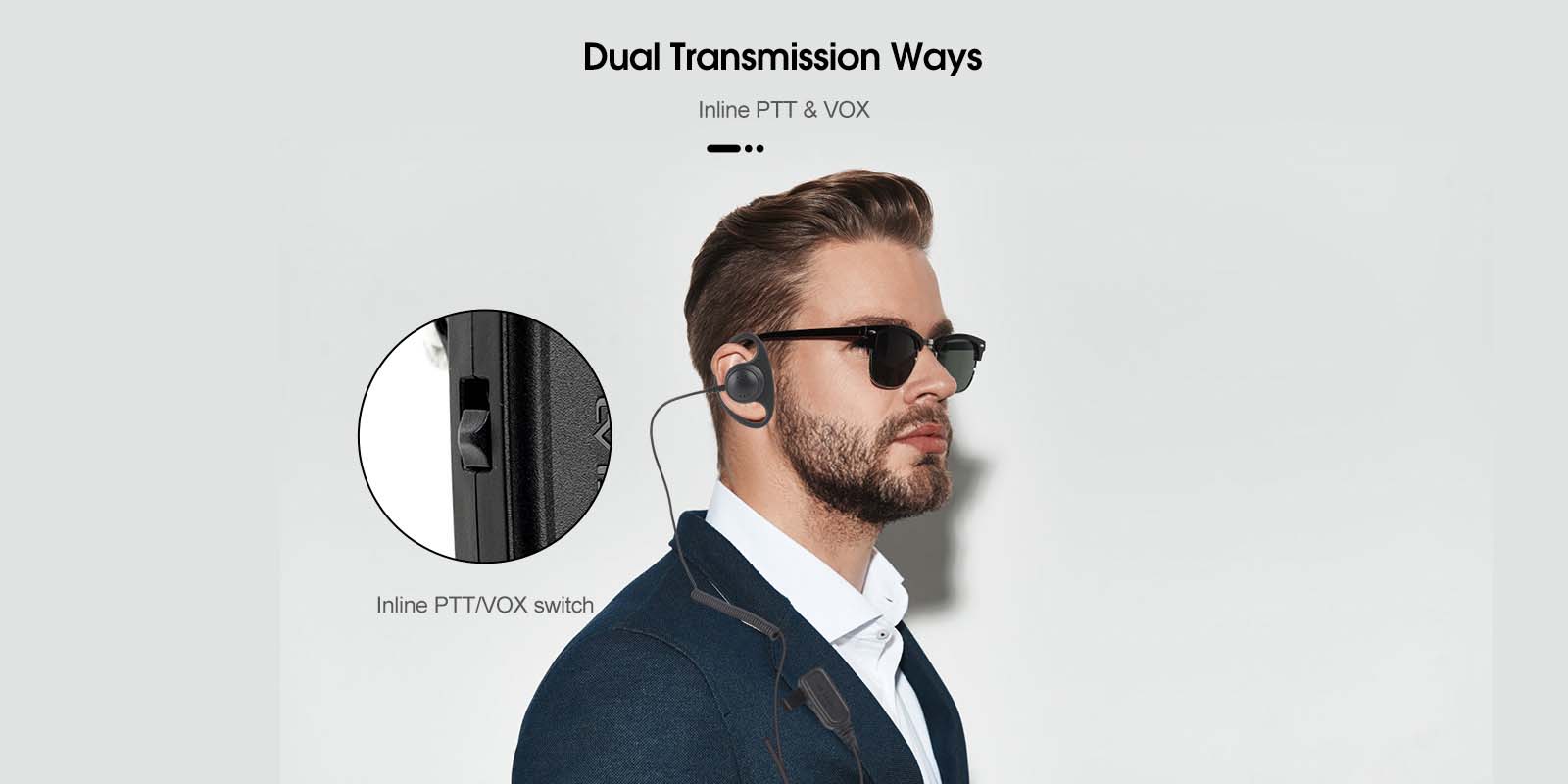 Dual Transmission Ways InlinePTT and VOX