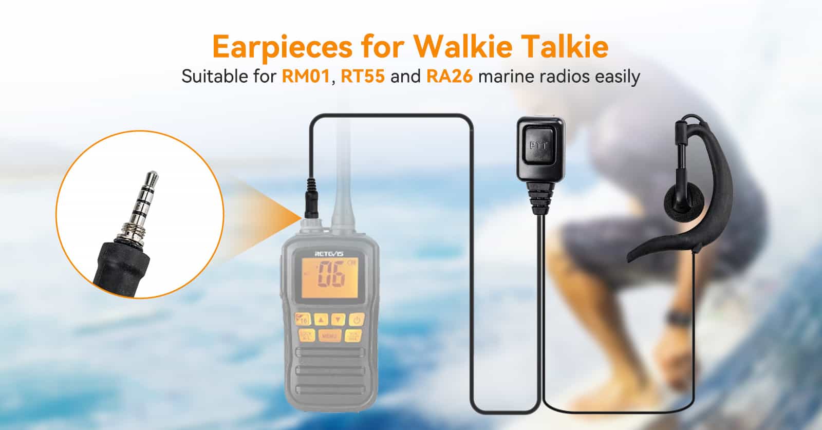 best ear hook earpieces for marine radio RT55 with Clear and loud sound